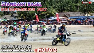 FINAL BEACH RACE || BEBEK STANDART BASEL NON SENIOR JUNIOR || GTX KAPOLRES PGK 2022||