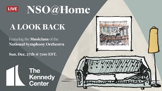 NSO @ Home LIVE • December 27 • A Look Back