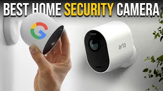 Arlo Pro 4 vs Google Nest Cam | Best Wireless Home Security Camera (2022)