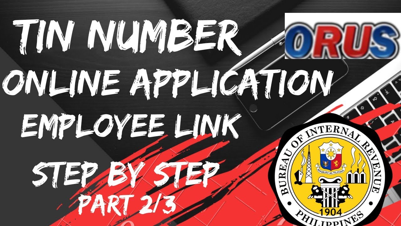 How To Apply TIN Number Online Using ORUS. Gumagana Na. Part 2 Of 3 ...