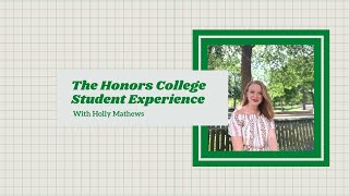 The Honors College Student Experience