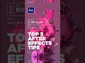 5 After Effects Tips You Should Know in After Effects #tutorial