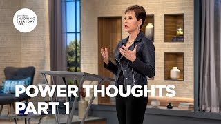 Power Thoughts - Part 1 | Joyce Meyer | Enjoying Everyday Life