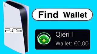 PS5 How to Find Wallet & Tips!
