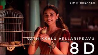 Vathikkalu Vellaripravu Song |Sufiyum Sujathayum| M Jayachandran | Vijay Babu | 8D remix 🎧