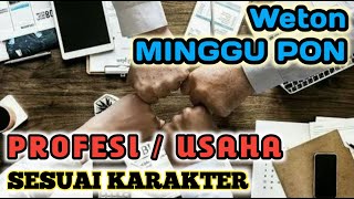 WETON MINGGU PON ♻️ INI KARAKTER DAN  PEKERJAAN ATAU USAHA YANG SESUAI