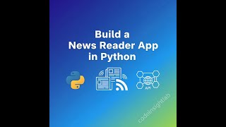 "Build a News Reader App in Python | Live News API + GUI Tutorial"