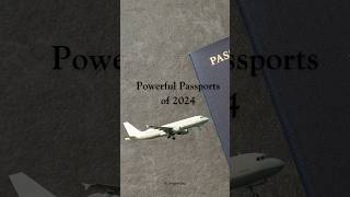 Powerful Passport of 2024,according to the latest Henley Passport Index.