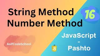 16 JavaScript String & Number Method in pashto