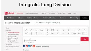 Integrals: Long Division