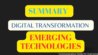 Summary of Digital Transformation Emerging Technologies