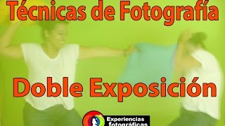 Tecnicas de fotografia: Doble exposición - Cómo hacer una Foto Fantasma