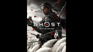 GHOST OF TSUSHIMA [DAY 12, PART 2] THARU STREAM