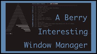 Interesting, obscure, and cool window manager for linux