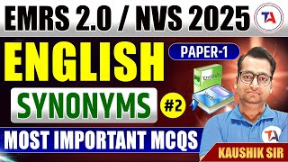 EMRS 2.0 \u0026 NVS Vacancy 2025 | English SYNONYMS Most Important MCQs Part 2 | Target Abhi