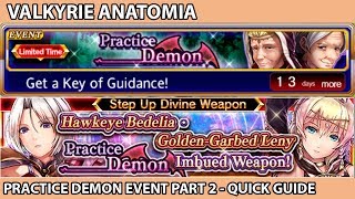 Valkyrie Anatomia: Practice Demon Event - Part 2 Guide