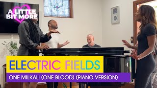 Electric Fields - One Milkali (One Blood) (Acoustic Version) | Australia 🇦🇺 | #E