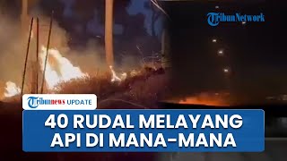 Penampakan Mencekam Detik-detik Puluhan Rudal Hizbullah Bombardir Israel, Bukit di Safed Terbakar