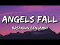 Breaking Benjamin - Angels Fall (Lyrics)