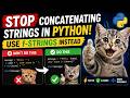 Stop Concatenating Strings in Python! Use f-Strings Instead 🚀