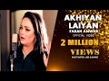 Akhiyan Laiyan Te Raas  | Official Video Song | Farah Anwar | Latest Punjabi Song | New Song Latest