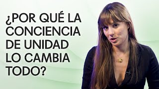 ¿Qué es la Conciencia de Unidad y cómo revoluciona todo? 💥 | Sara Pallarès