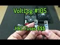 Voltlog #105 - Multimeter HRC Fuses Price Rant