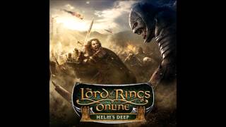 The Lord of The Rings Online - Helm's Deep OST - 02- Forward to Battle