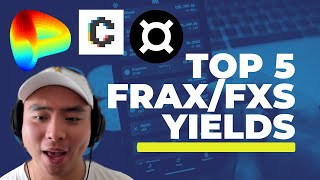 Our TOP 5 Frax/FXS yields? New Show!