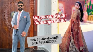 ❗LIVE❗Gurpawan Singh 💞 Simranjeet Kaur  📷 Live Streaming By #VirkStudioAssandh   📞9896083020