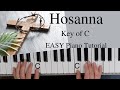 Hosanna -Brooke Lygertwood (Key of C)//EASY Piano Tutorial