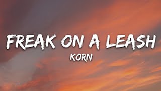 Korn - Freak On a Leash (Lyrics)