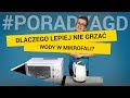 Dlaczego nie należy podgrzewać wody w mikrofalówce? | Porady | North.pl