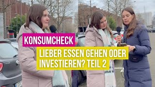 Frau Finanzen I KonsumCheck – Lieber Essen gehen oder investieren? Pt. 2