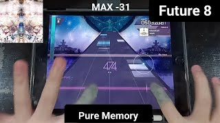 [Arcaea]    Silent Rush - [Future 8] 「手元動画/Pure Memory」(Max -31)