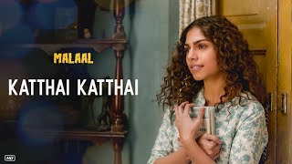 KATTHAI KATTHAI Video | Malaal | Sharmin Segal | Meezaan | Sanjay Leela Bhansali | Shreya Ghoshal