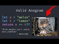 Leetcode 242 - Valid Anagram (Python)