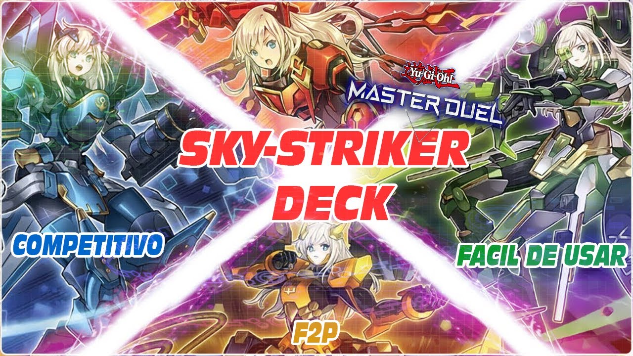 El MEJOR DECK F2P Y FACIL Para Empezar: SKY STRIKER DECK (2022 ...