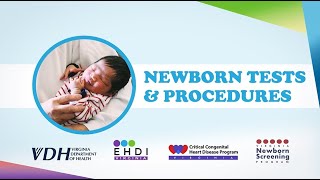 Newborn Tests and Procedures