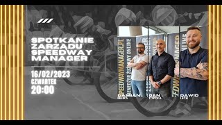 #01 SPOTKANIE ZARZĄDU | speedwaymanager.pl