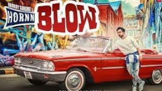 Hardy Sandhu: Horn Blow (8d Bass Boosted song)|| latest version video Song
