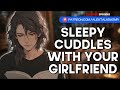 [F4F] Sleepy cuddles with your protective girlfriend | Sleep Aid | Comfort [rain] [humming] ASMR RP