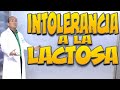 INTOLERANCIA A LA LACTOSA - Todo lo que necesita saber