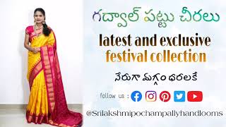 Exclusive Gadwal Pattu Sarees Sri Lakshmi Pochampally Handlooms | buy directly from weavers.