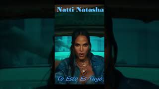 Natti Natasha - To’ Esto Es Tuyo #shorts