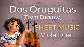 DOS ORUGUITAS (From Encanto) - Viola Duet SHEET MUSIC
