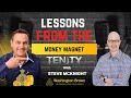 Lessons from the Money Magnet - Steve McKnight