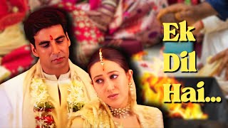 Ek Dil Hai Dil Hi Toh Hai | Dil Ka Rishta 4k songs | Akshay Kumar songs | Karishma Kapoor songs