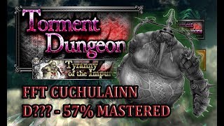 [FFRK] Torment 2.0 - FFT | Cúchulainn D??? 57% Mastered #1071