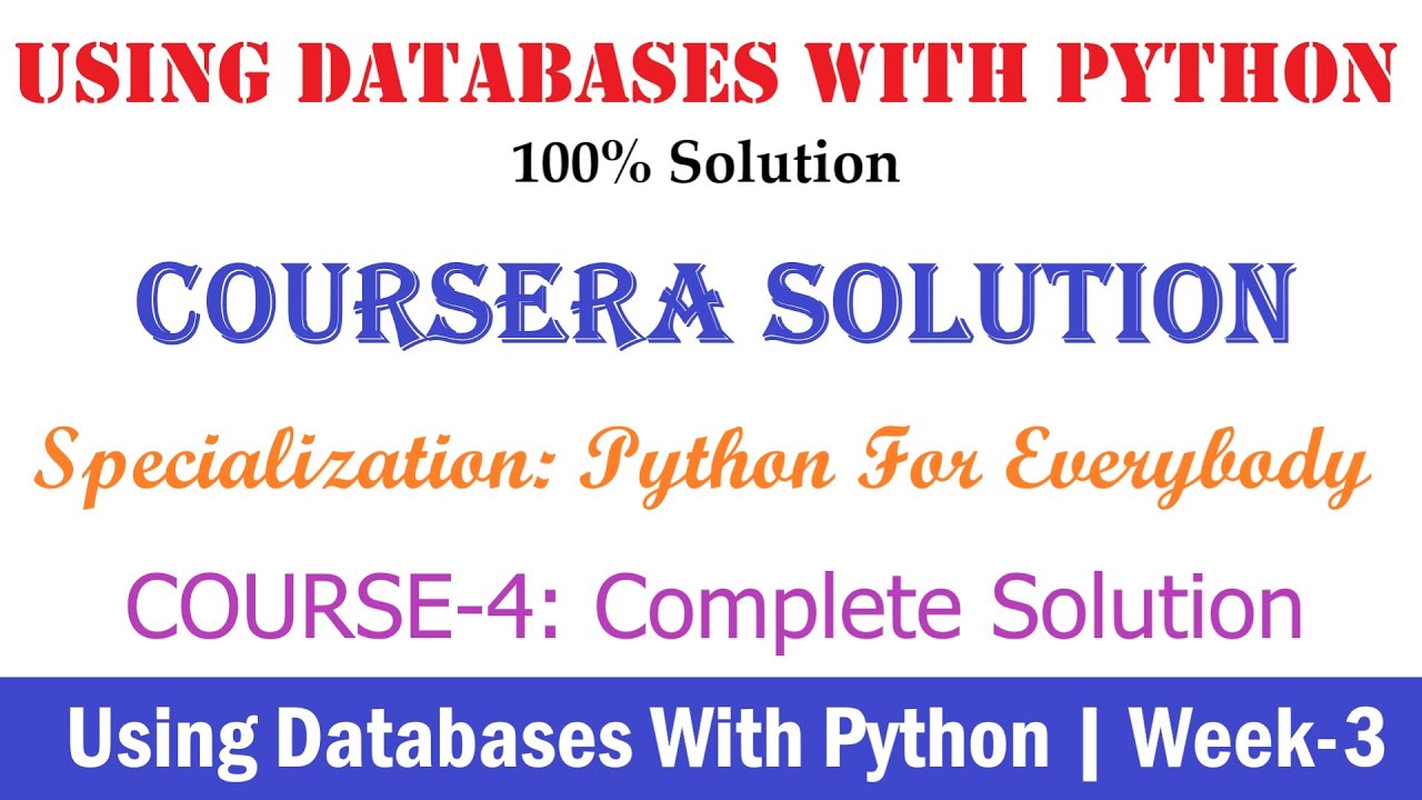 3 Coursera | Using Databases With Python Week-3 100% Solution | Python ...